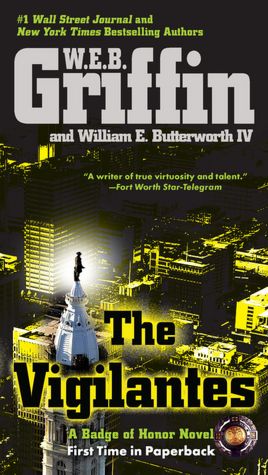 The Vigilantes (Badge of Honor Series #10)