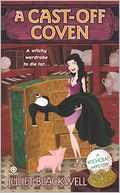 A Cast-Off Coven (Witchcraft Mystery Series #2) by Juliet Blackwell: NOOK Book Cover