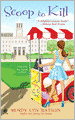 Scoop to Kill (Mystery a la Mode Series #2)