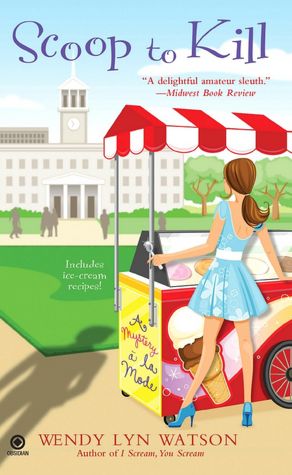 Scoop to Kill (Mystery a la Mode Series #2)