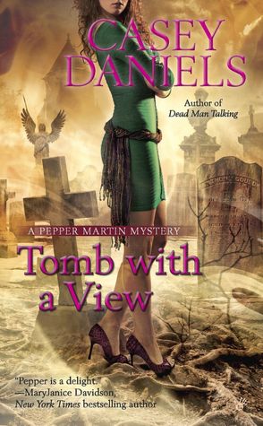 Tomb with a View (Pepper Martin Series #6)