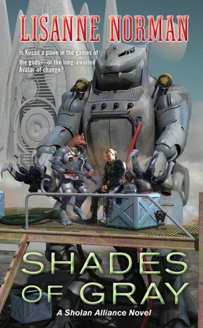 Shades of Gray (Sholan Alliance Series #8)