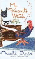 My Favorite Witch (Accidental Witch Trilogy #2)