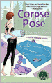 Corpse Pose (Mantra for Murder Mystery Series #1)