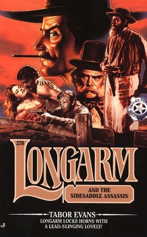 Longarm and the Sidesaddle Assassin (Longarm Series #278)