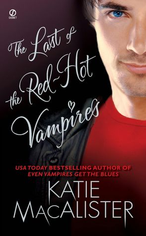 The Last of the Red-Hot Vampires (Dark Ones Series #5)
