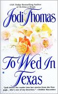 To Wed in Texas (McClain Series #3)