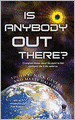 Is Anybody Out There?