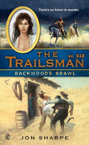 Dakota Death Trap (Trailsman Series #347)