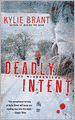 Deadly Intent (Mindhunters Series)