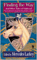 Finding the Way and Other Tales of Valdemar