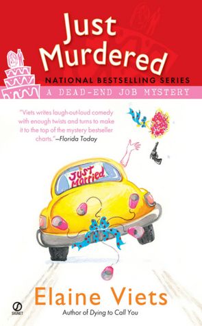 Just Murdered (Dead-End Job Series #4)