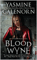 Blood Wyne (Sisters of the Moon Series #9)
