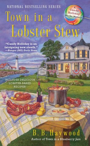 Town in a Lobster Stew (Candy Holliday Series #2)