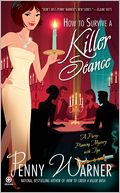 How to Survive a Killer Seance (Party Planning Mystery Series #3) by Penny Warner: NOOK Book Cover