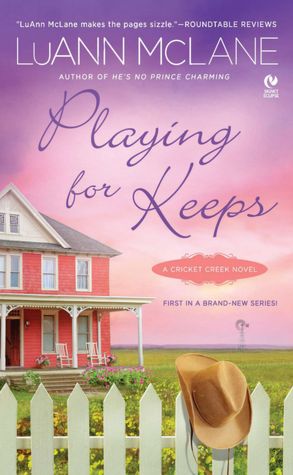 Playing for Keeps (Cricket Creek Series)