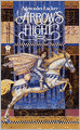 Arrow's Flight (Heralds of Valdemar Series #2)