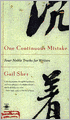 One Continuous Mistake: Four Noble Truths for Writers