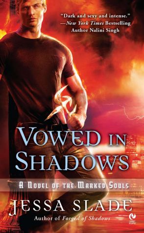 Vowed in Shadows: A Novel of the Marked Souls