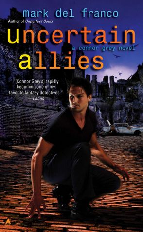Uncertain Allies (Connor Grey Series)