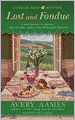 Lost and Fondue (Cheese Shop Mystery Series #2)