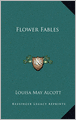 Flower Fables