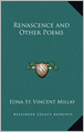 Renascence and Other Poems