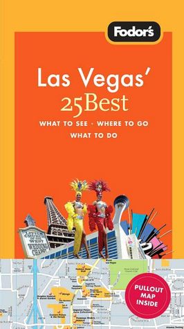 Fodor's Las Vegas' 25 Best, 3rd Edition