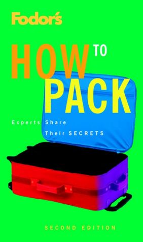 Fodor's How to Pack