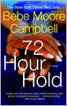 72 Hour Hold