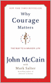 Why Courage Matters: The Way to a Braver Life
