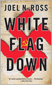 White Flag Down