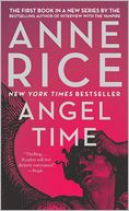 Angel Time (Songs of the Seraphim Series #1)