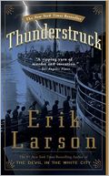 Thunderstruck by Erik Larson: Book Cover