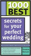 download 1000 Best Secrets for Your Perfect Wedding book