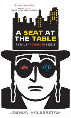 A Seat at the Table: A Novel of Forbidden Choices