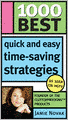 1000 Best Quick and Easy Time-Saving Strategies
