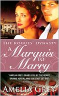 A Marquis to Marry (Rogues' Dynasty Series #2)