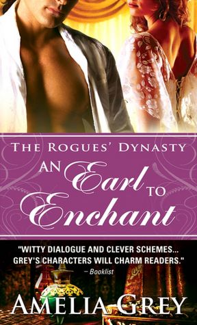 An Earl to Enchant (Rogues' Dynasty Series #3)