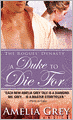 A Duke to Die For (Rogues' Dynasty Series #1)