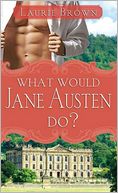 What Would Jane Austen Do?