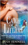 Catch of a Lifetime by Judi Fennell: Book Cover
