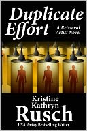 Duplicate Effort: A Retrieval Artist novel