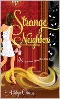 Strange Neighbors