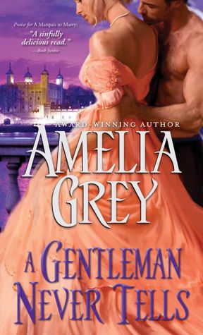 A Gentleman Never Tells (Rogues' Dynasty Series #4)
