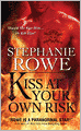 Kiss at Your Own Risk (Soulfire Series #1)