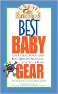 Great Expectations: Best Baby Gear (Great Expectations Series)