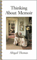 Thinking About Memoir