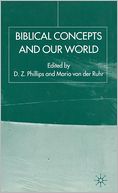 Biblical Concepts and Our World