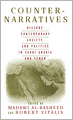 Counter-Narratives: History, Contemporary Society, and Politics in Saudi Arabia and Yemen